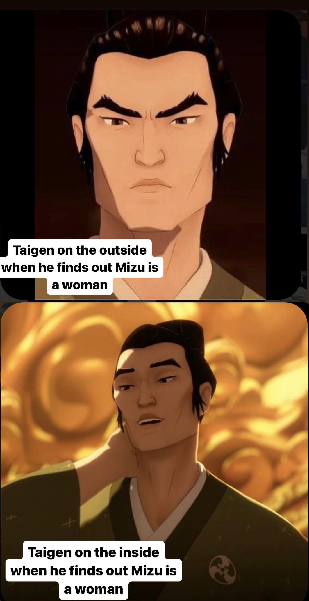 One picture of Taigen looking angry is captioned 'Taigen on the outside when he finds out Mizu is a woman'. Another picture of Taigen looking very happy is captioned 'Taigen on the inside when he finds out Mizu is a woman'